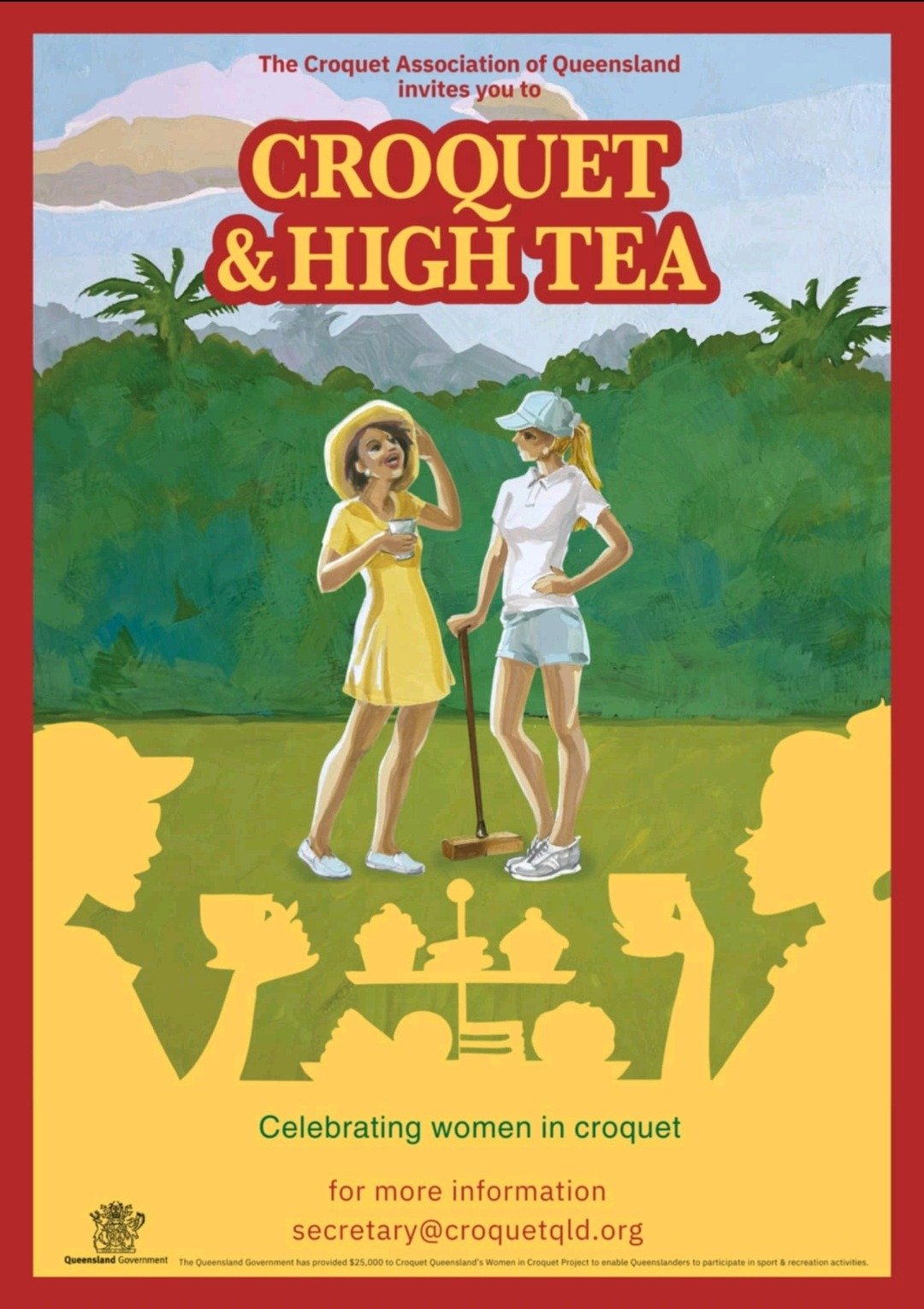 Croquet Queensland is inviting you to a special Croquet & High Tea event, celebrating women in croquet across the state.

Clubs across Queensland will be hosting events where everyone can enjoy a friendly game of croquet, indulge in a delicious high tea, and connect with others in the community. Whether you’re an experienced player or trying croquet for the first time, this is the perfect opportunity to have fun and be part of a welcoming atmosphere.

Cost: Free
Attire: Smart casual with comfort